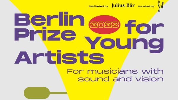 Berlin Prize for Young Artists 2023